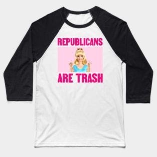 Republicans Are Trash - Funny Democrat Meme Baseball T-Shirt